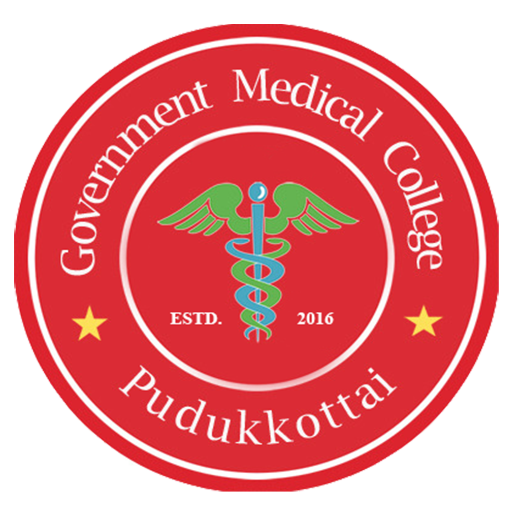 GOVERNMENT MEDICAL COLLEGE - PUDUKKOTTAI
